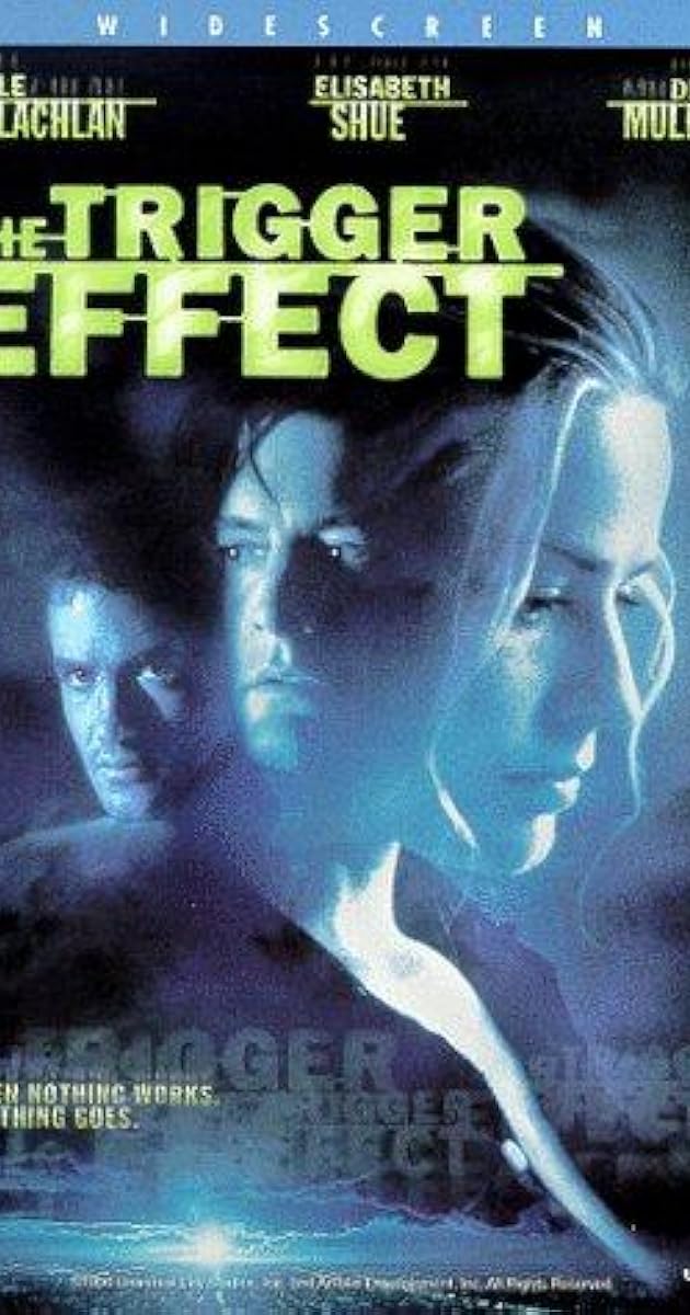 The Trigger Effect (1996) IMDb