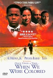 Once Upon a Time... When We Were Colored Poster