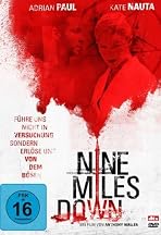 Nine Miles Down