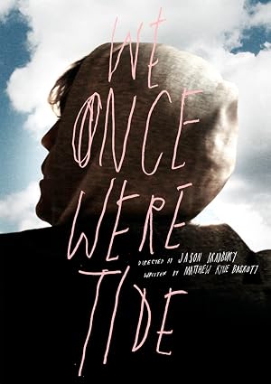 We Once Were Tide 2011 1
