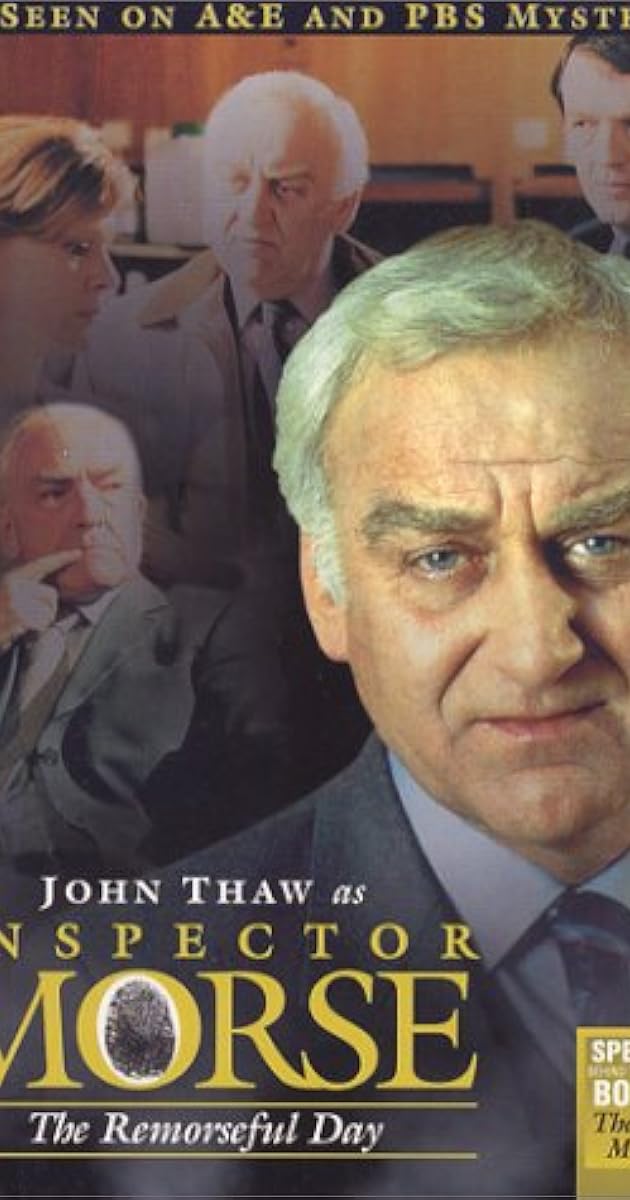 "Inspector Morse" The Remorseful Day (TV Episode 2000) IMDb