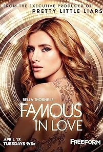 Bella Thorne in Famous in Love (2017)