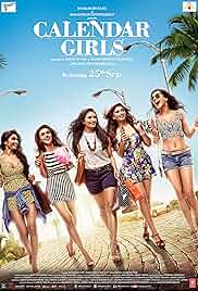  Calender Girls (2015) Uncute Unrated WebRip Bollywood Movie x264 AAC 720p [700MB] Full Movie Download