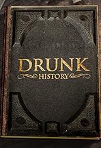 Drunk History