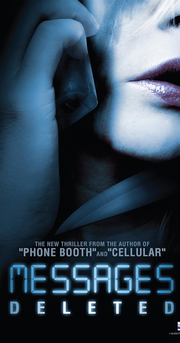 Messages Deleted (2010) IMDb