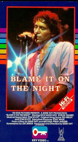 Blame It on the Night 1984 1