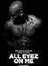 All Eyez on Me (2017) All Eyez on Me (2017)