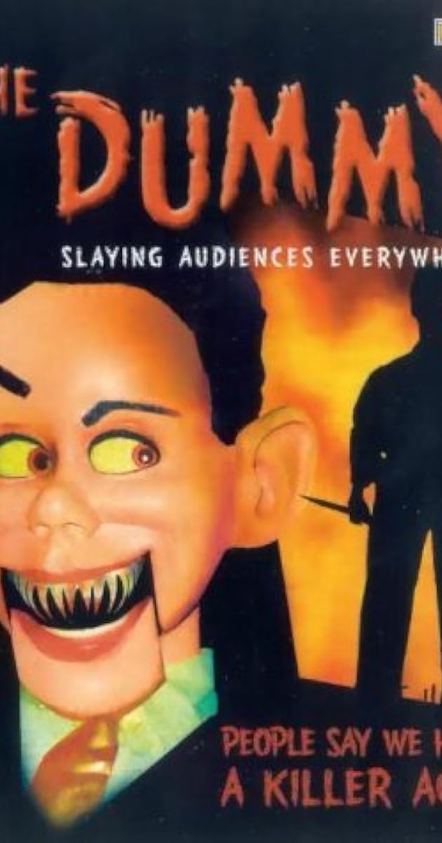 The Dummy (Video 2000) IMDb