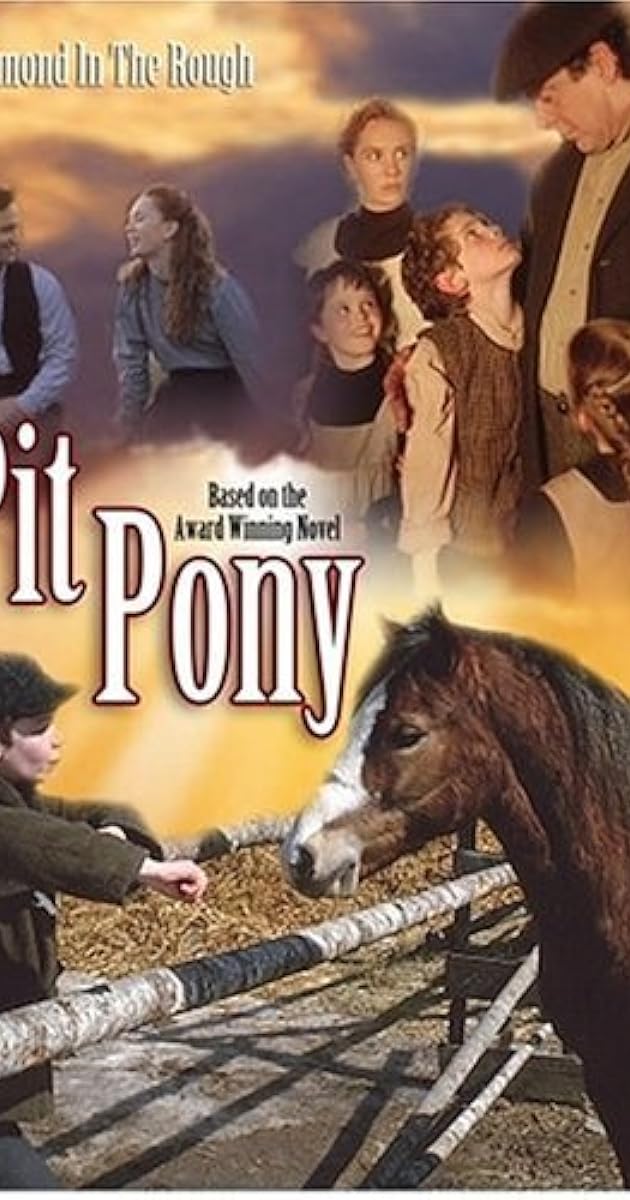 Pit Pony (TV Movie 1997) IMDb Pit Pony (TV Movie 1997) IMDb