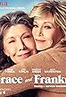 Grace and Frankie