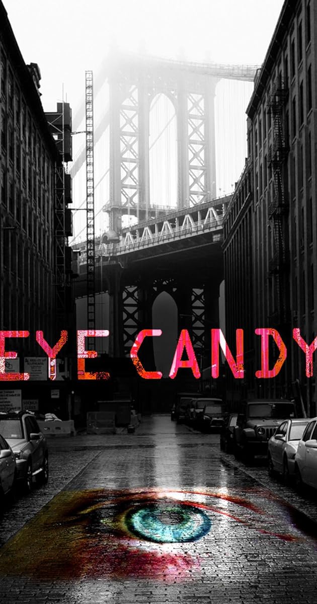 Eye Candy (TV Series 2015) IMDb