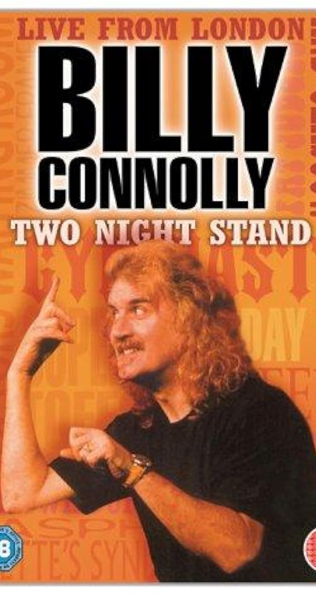 Billy Connolly Two Night Stand (Video 1997) IMDb