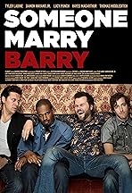 Someone Marry Barry