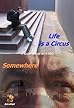 Life Is a Circus