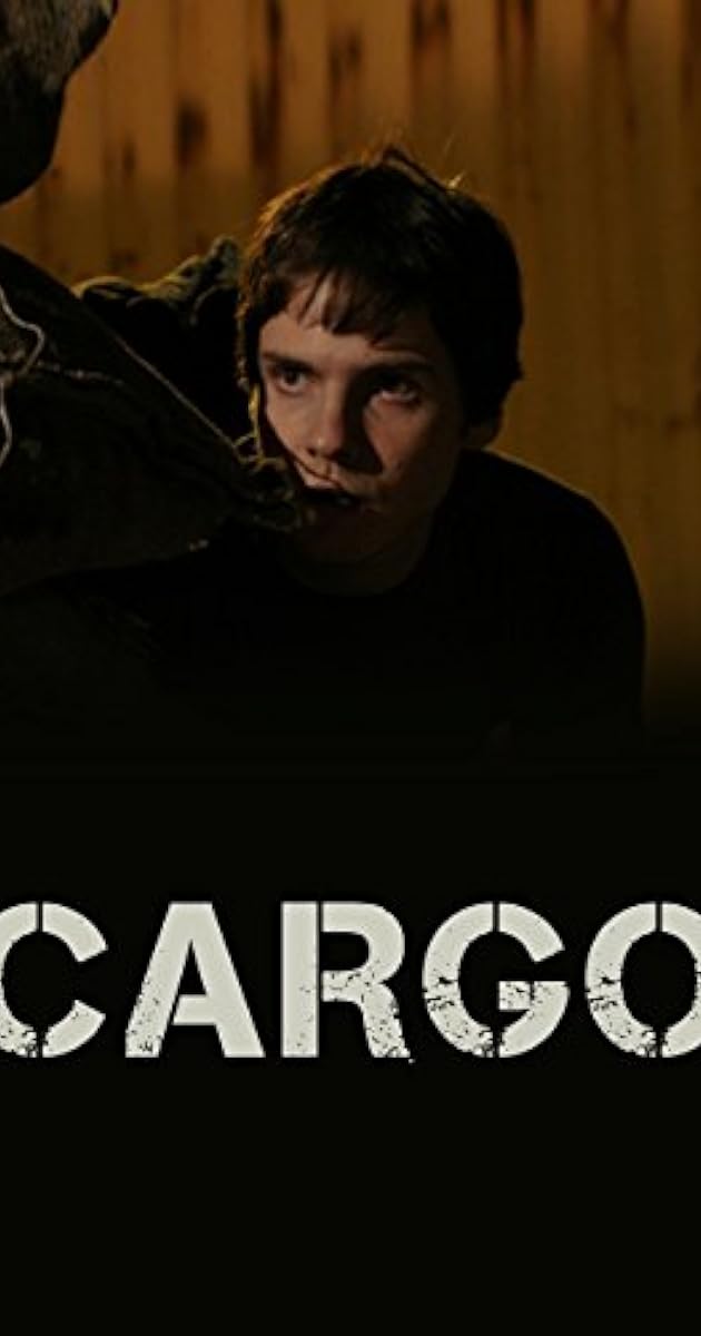 Cargo (2006) IMDb