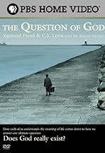 The Question of God: Sigmund Freud & C.S. Lewis