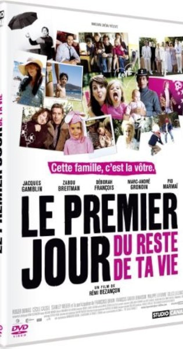 Le premier jour du reste de ta vie (2008) - IMDb