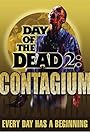Day of the Dead 2: Contagium