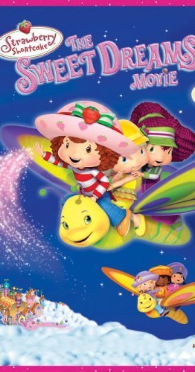 Strawberry Shortcake The Sweet Dreams Movie (2006) IMDb