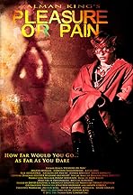 Pleasure or Pain