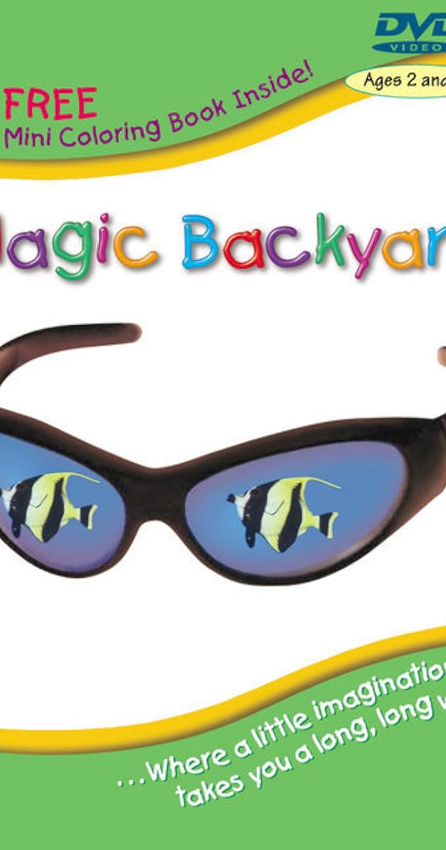 Magic Backyard (Video 2005) IMDb