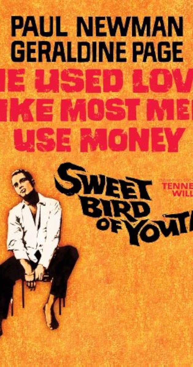 Sweet Bird of Youth (1962) IMDb