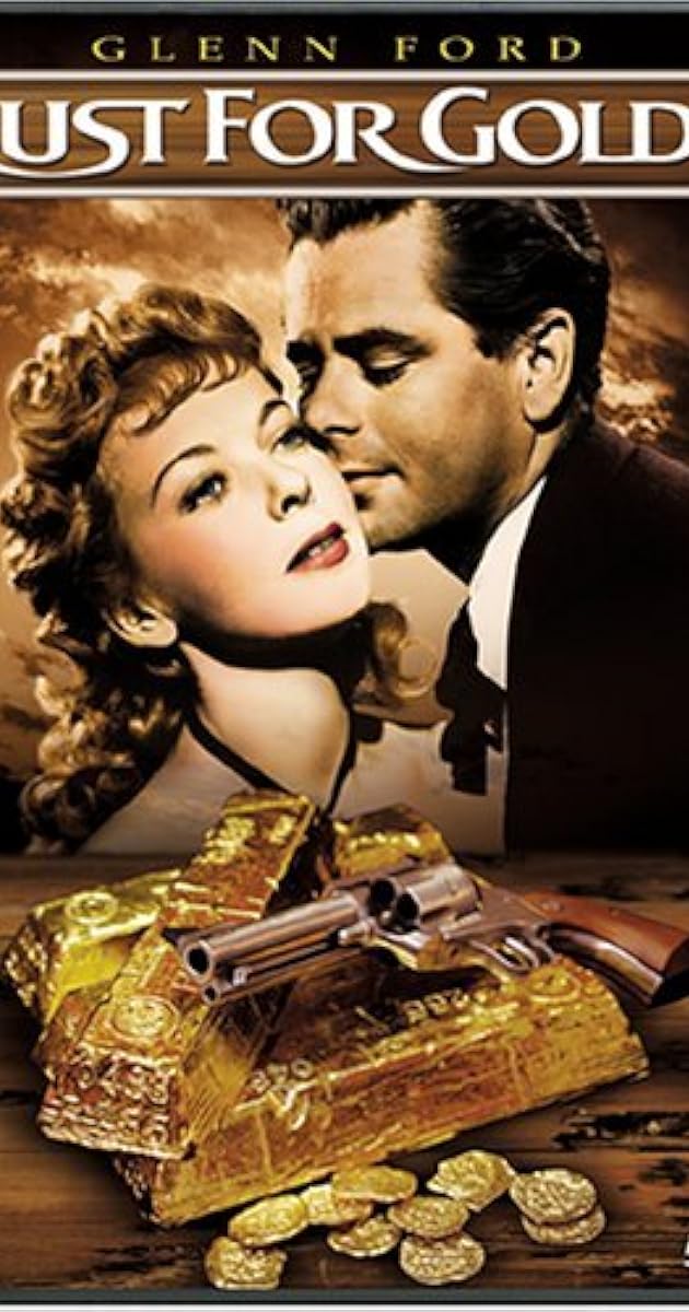 Lust for Gold (1949) - IMDb