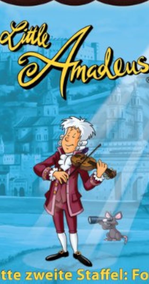 Little Amadeus (TV Series 2006 ) IMDb