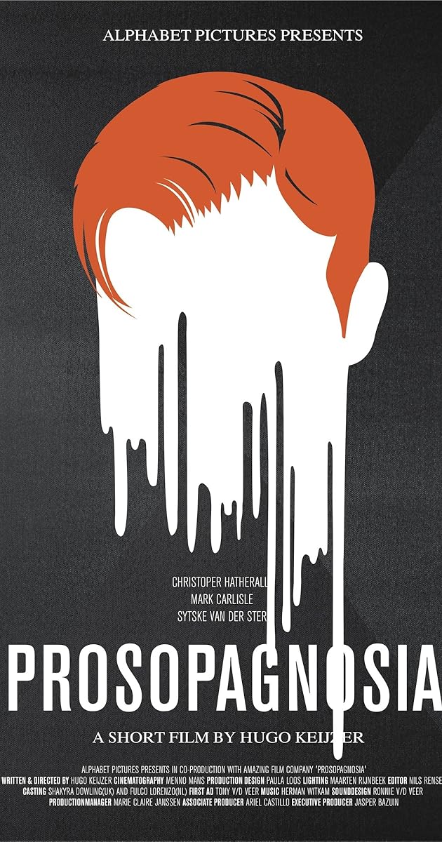 Prosopagnosia (2011) IMDb Prosopagnosia (2011) IMDb