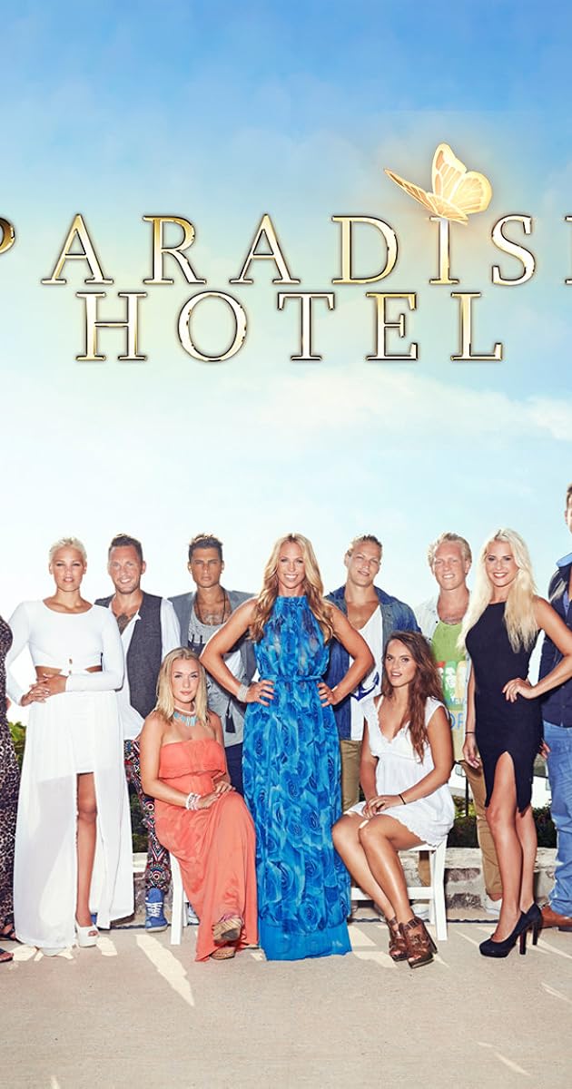Paradise Hotel (TV Series 2005- ) - IMDb