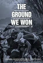The Ground We Won (2015)