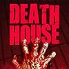 Death House (2018)