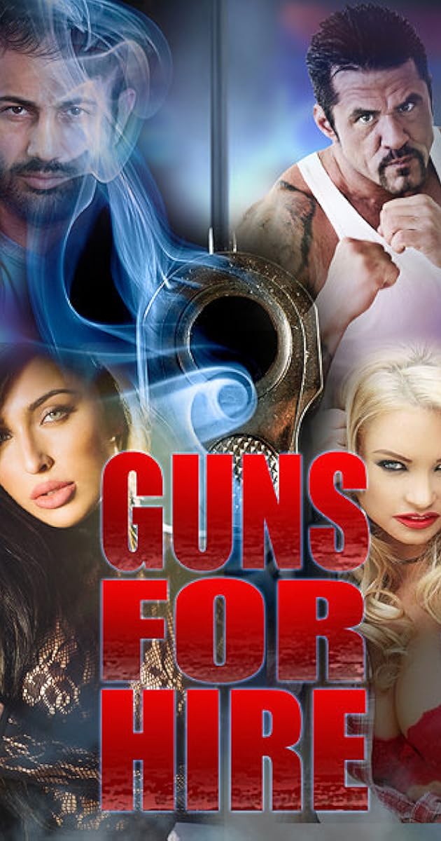 Guns for Hire Release Info IMDb