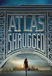 Atlas Shrugged: Part I Poster
