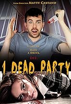 1 Dead Party