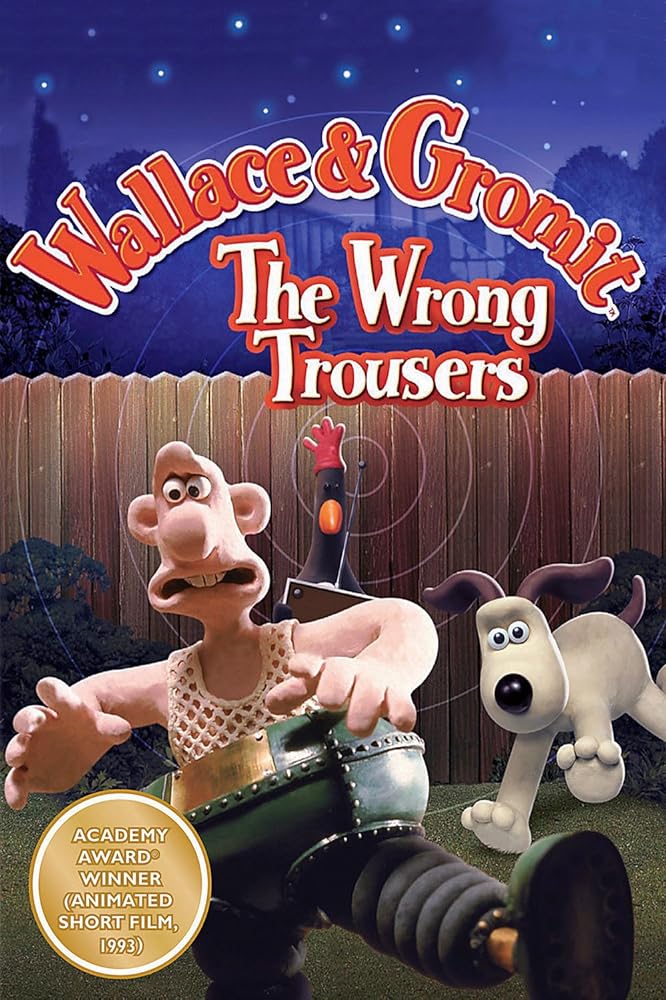 超级无敌掌门狗：引鹅入室 / 神奇太空衣 Wallace & Gromit: The Wrong Trousers (1993)