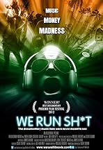 We Run Sh*t