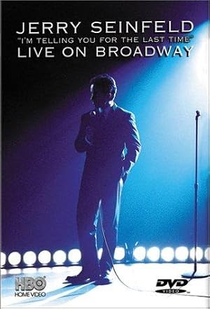 Jerry Seinfeld: I'm Telling You for the Last Time poster