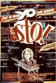 What Have I Done to Deserve This? Poster