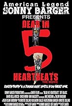 Dead in 5 Heartbeats