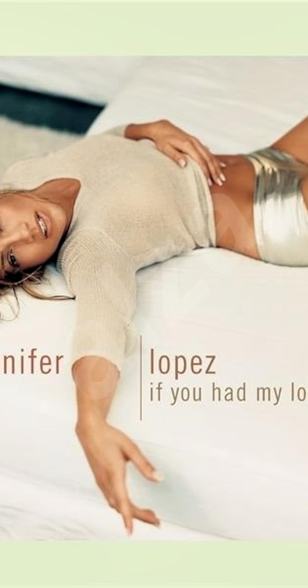 Lopez if you had my love. дженнифер лопес обложка сингла. дженнифер лопес на кровати. Lopez if you had my love. On the 6 дженнифер лопес.