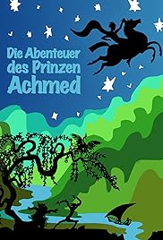 Die Abenteuer Des Prinzen Achmed Die Abenteuer Des Prinzen Achmed