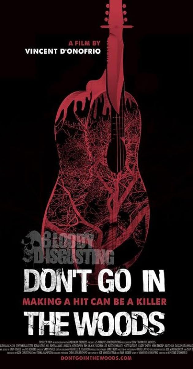 Don T Go In The Woods 2010