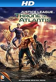 Justice League: Throne of Atlantis Poster