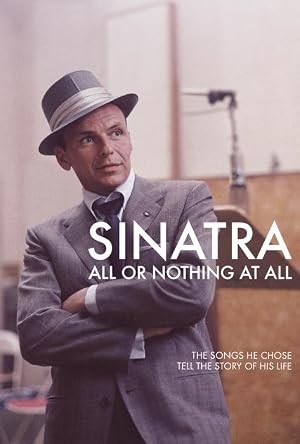 Sinatra: All or Nothing at All poster