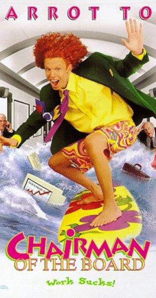 Chairman of the Board (1998) IMDb