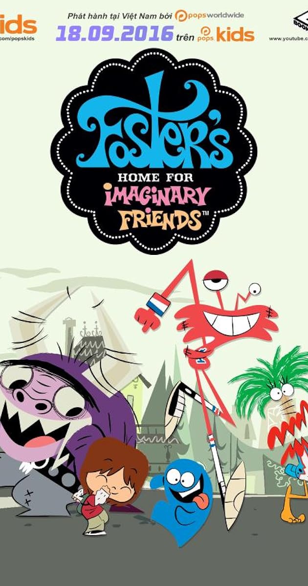 Foster's Home for Imaginary Friends (TV Series 2004–2009 