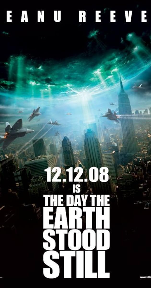 The Day the Earth Stood Still (2008) - IMDb