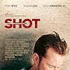 Noah Wyle in Shot (2017)