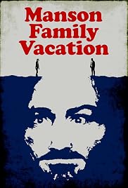Manson Family Vacation Poster